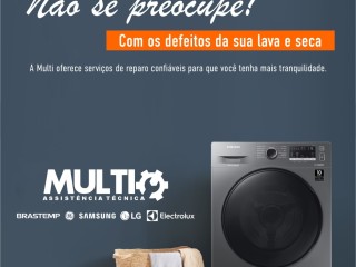 Conserto de lava e seca realizada pela Multitec