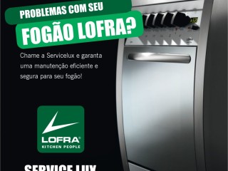 Manutenção e instalação para fogão Lofra